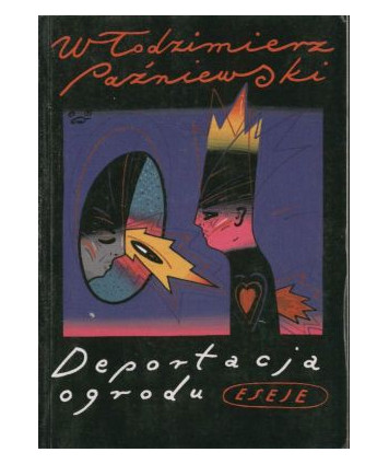 Deportacja ogrodu. Eseje
