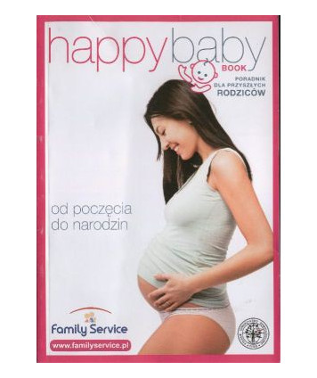 Od poczęcia do narodzin. Poradnik dla przyszłych rodziców