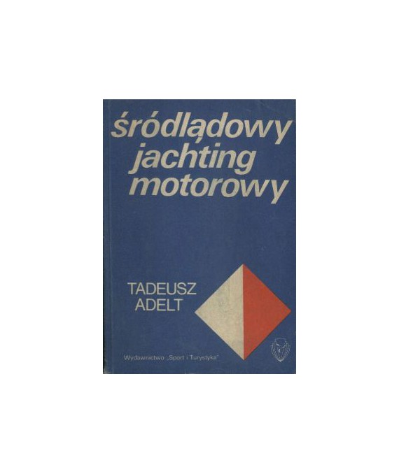 Śródlądowy jachting motorowy