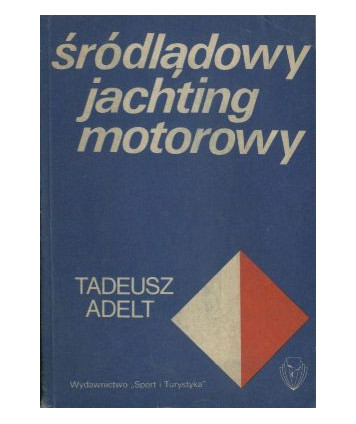 Śródlądowy jachting motorowy
