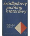 Śródlądowy jachting motorowy