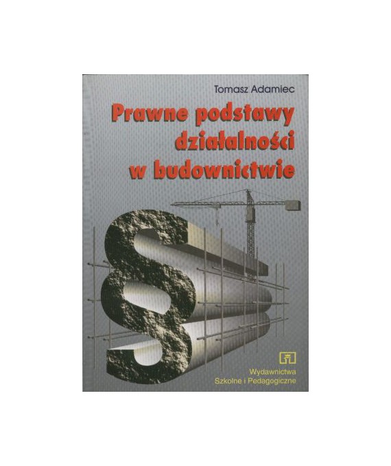 Prawne podstawy działalności w budownictwie