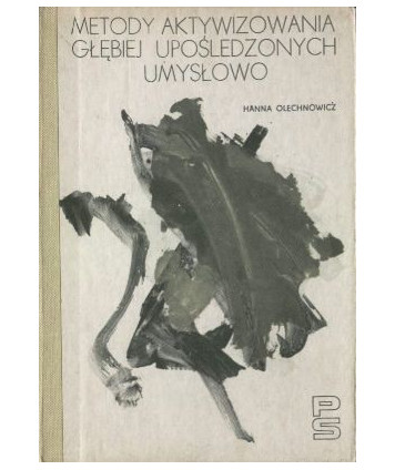 Metody aktywizowania głębiej upośledzonych umysłowo