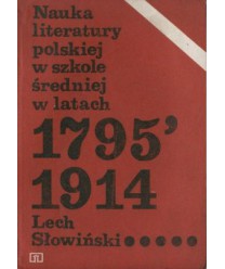 Nauka literatury polskiej w szkole średniej w latach 1795-1914