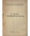 O lesie i zadrzewieniach