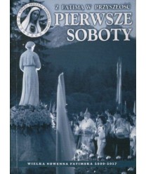 Z Fatimą w przyszłość. Pierwsze soboty
