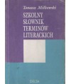 Szkolny słownik terminów literackich