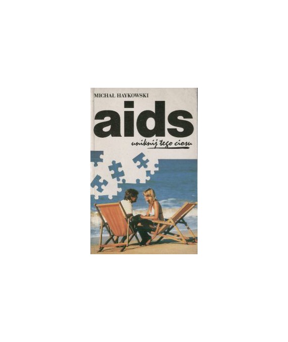 Aids. Uniknij tego ciosu