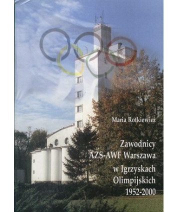 Zawodnicy AZS-AWF Warszawa w igrzyskach olimpijskich 1952-2000