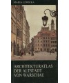 Architekturatlas der Altstadt von Warschau