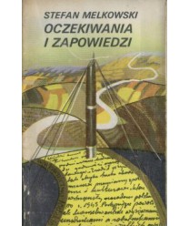 Oczekiwania i zapowiedzi