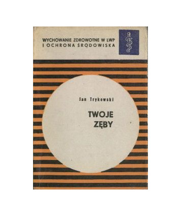 Twoje zęby