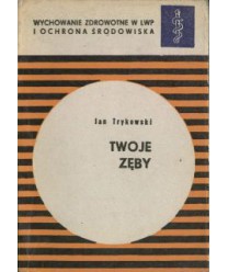 Twoje zęby