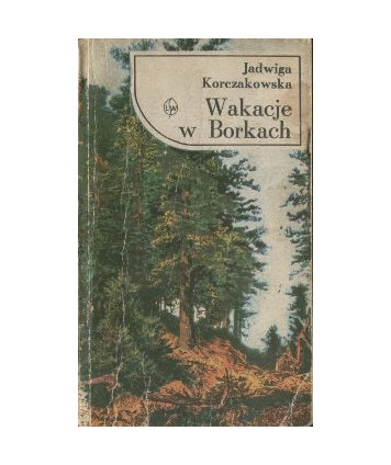 Wakacje w Borkach