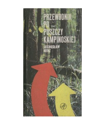 Przewodnik po Puszczy Kampinoskiej