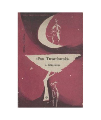 Pan Twardowski L.Różyckiego