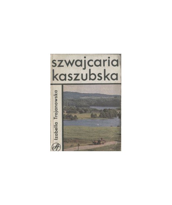Szwajcaria Kaszubska