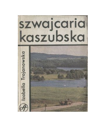 Szwajcaria Kaszubska