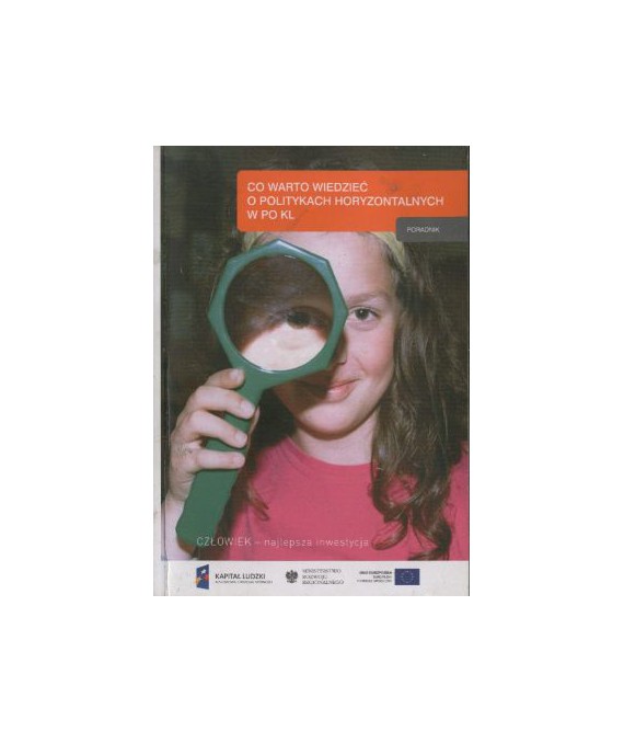 Co warto wiedzieć o politykach horyzontalnych w PO KL?