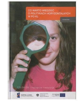 Co warto wiedzieć o politykach horyzontalnych w PO KL?