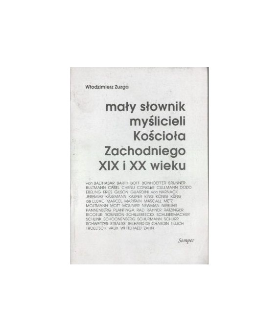 Mały słownik myślicieli Kościoła Zachodniego XIX i XX wieku