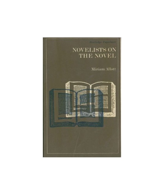Novelists on The Novel