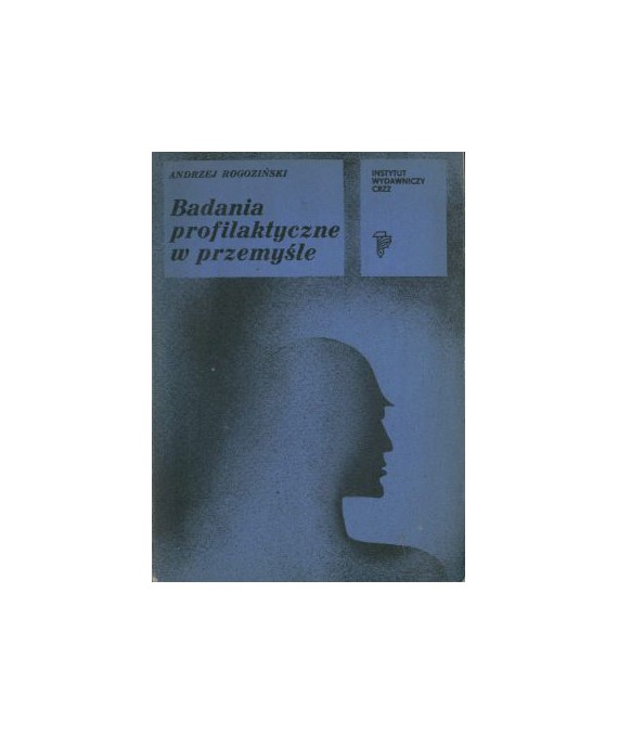 Badania profilaktyczne w przemyśle