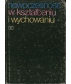 Nowoczesność w kształceniu i wychowaniu. Wybór artykułów z kwartalnika “Perspectives“
