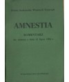 Amnestia. Komentarz do ustawy z 1984 r.