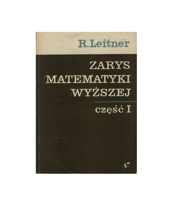 Zarys matematyki wyższej dla inżynierów cz.1 Rachunek różniczkowy