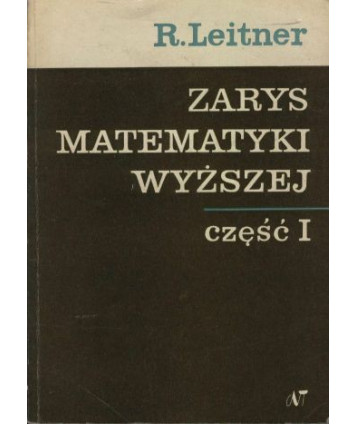 Zarys matematyki wyższej dla inżynierów cz.1 Rachunek różniczkowy