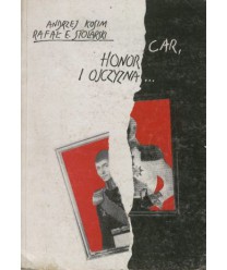 Car, honor i ojczyzna... Spory wokół postaci gen.dyw. F.Żymirskiego 1779-1831