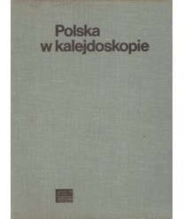 Polska w kalejdoskopie