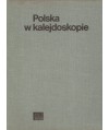 Polska w kalejdoskopie