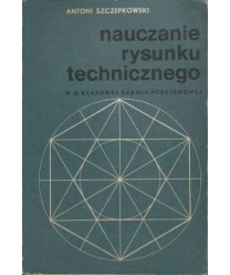 Nauczanie rysunku technicznego w 8-klasowej SP