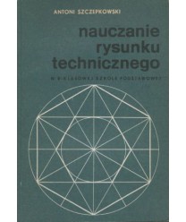 Nauczanie rysunku technicznego w 8-klasowej SP