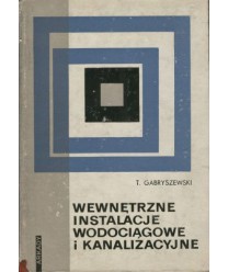 Wewnętrzne instalacje wodociągowe i kanalizacyjne