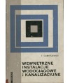 Wewnętrzne instalacje wodociągowe i kanalizacyjne