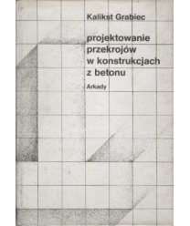 Projektowanie przekrojów w konstrukcjach z betonu