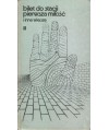 Bilet do stacji pierwsza miłość i inne wiersze