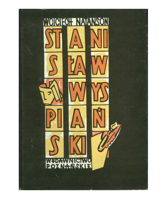 Stanisław Wyspiański. Próba nowego spojrzenia
