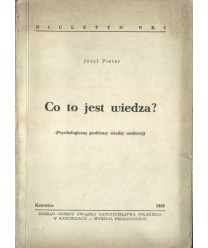 Co to jest wiedza? Psychologiczne problemy wiedzy osobistej