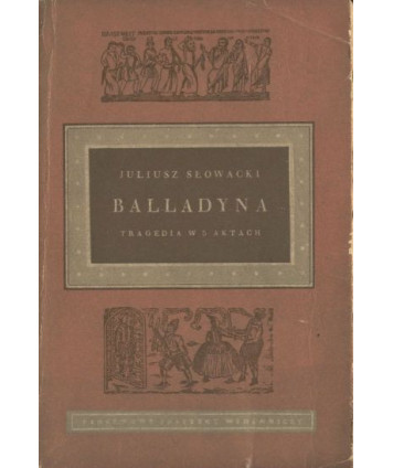 Balladyna. Tragedia w 5 aktach