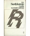 Groźba, wyzwanie, nadzieja
