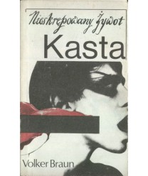 Nieskrępowany żywot Kasta