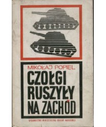 Czołgi ruszyły na zachód