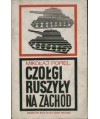 Czołgi ruszyły na zachód