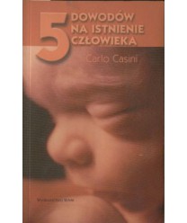 5 dowodów na istnienie człowieka