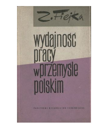 Wydajność pracy w przemyśle polskim