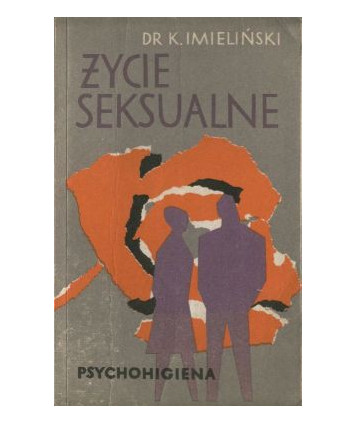 Życie seksualne. Psychohigiena
